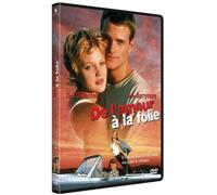 De l'amour à la folie