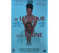 De L'amour À La Haine