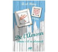 De L'amour Comme S'il En Pleuvait