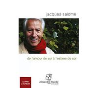 De l'Amour de Soi a l'Estime de Soi