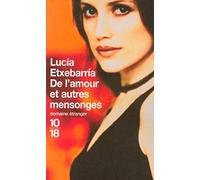 De l'amour et autres mensonges