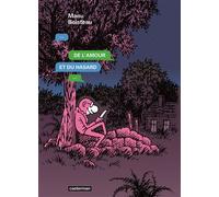 De l'amour et du hasard - Manu Boisteau - Casterman - cartonné - Roman graphique