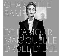 De l'Amour Mais Quelle Drôle d'Idée