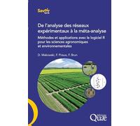 De l'analyse des réseaux expérimentaux à la méta-analyse: Méthodes et applications avec le logiciel R pour les sciences agronomiques et environnementales