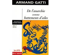De l'Anarchie comme battements d'ailes, tome 3 : Docks