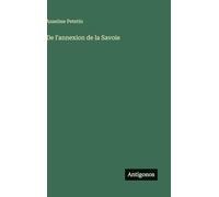 De l'annexion de la Savoie