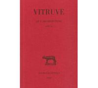 De l'Architecture. Livre III - Vitruve - Belles Lettres - broché - Etude