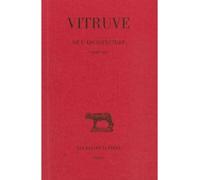 De l'Architecture. Livre VIII - Vitruve - Belles Lettres - broché - Etude