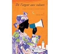 De l'argent aux valeurs : Femmes, économie et société à Dakar