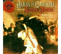 De Larrocha, Alicia - Spanish Songs & Dances by De Larrocha, Alicia (1995) Audio CD