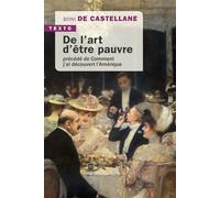 De l'art d'être pauvre Précédé de Comment j’ai découvert l’Amérique - Boniface de Castellane - Tallandier - Poche - Roman