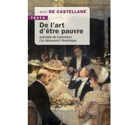 De L'art D'être Pauvre - Précédé De Comment J?Ai Découvert L'amérique