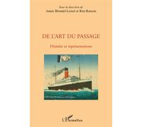 De l'art du passage Histoire et représentations - Rita Ranson - L'harmattan - broché - Etude