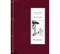 De l'art poétique de vivre au printemps: Edition bilingue français-chinois