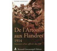 De l'Artois aux Flandres - 1914. Souvenirs d'un officier du 158e.