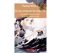 De Las Ruinas De Los Imperios - [Livre en VO] Mishra, Pankaj (Auteur)