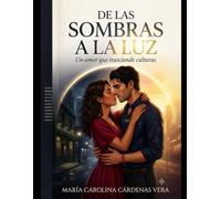 De Las Sombras A La Luz: Un Amor Que Trasciende Culturas
