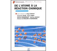 De L'atome À La Réaction Chimique
