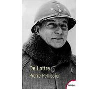 Pierre Pellissier – De Lattre – Biographie – Poche