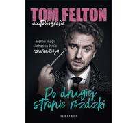 De l'autre côté de la baguette - Tom Felton (Buch auf Polnisch)
