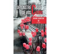 De l'autre côté de ton coeur - Bruno Ranchin - Le Lys Bleu - broché - Poésie