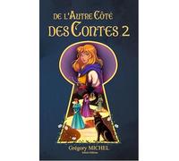 de l'Autre Côté des Contes - Volume 2