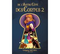 de l'Autre Côté des Contes - Volume 2
