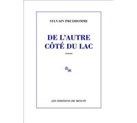 De l'autre côté du lac - Sylvain Prudhomme - Minuit - broché - Roman
