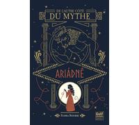 De l'autre côté du mythe - tome 1 Ariadné - Flora Boukri - Gulf Stream - broché - Roman adolescent