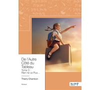 De l'Autre Côté du Tableau - Tome 3 Rien ne Va Plus ... - Thierry Chambon - Nombre 7 - broché - Nouvelles