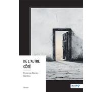 De l'autre côté - Florence Rorato Gardou - Nombre 7 - broché - Roman