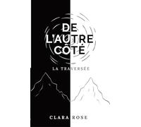 De l'autre côté: la traversée