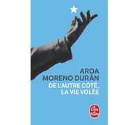 De l'autre côté, la vie volée