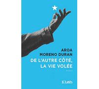 De l'autre côté, la vie volée