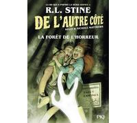 De L'autre Côté - Tome 2 - La Forêt De L'horreur