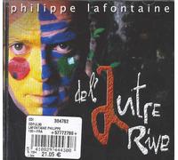 Philippe Lafontaine - De l'Autre Rive