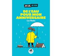 De l'eau pour mon anniversaire