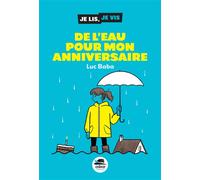 De l'eau pour mon anniversaire - Luc Baba - Oskar - broché - Roman junior