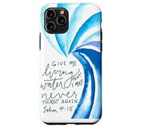 De l'eau vive pour Que Je n'aie Plus jamais Soif (Jean 4, 15) Coque pour iPhone 11 Pro