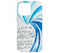 De l'eau vive pour Que Je n'aie Plus jamais Soif (Jean 4, 15) Coque pour iPhone 14 Pro Max