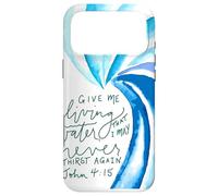 De l'eau vive pour Que Je n'aie Plus jamais Soif (Jean 4, 15) Coque pour iPhone 17 Pro Max