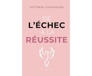De l'échec à la réussite