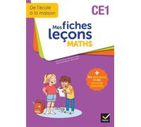 De l'école à la maison - Maths CE1 Ed. 2022 - Mes fiches Leçons de Maths + exercices numériques - Roland Charnay - Hatier - broché - Scolaire / Universitaire