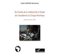 De l'école de la médiocrité à l'école de l'excellence au Congo-Kinshasa