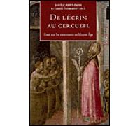 De l'ecrin au cercueil Essais sur les contenants au Moyen-Age - RAOUL D J - Sorbonne Universite Presses - broché - Etude