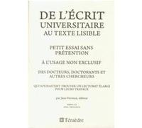 De l'écrit universitaire au texte lisible Jean Ferreux (Auteur)