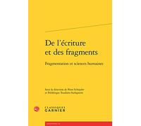 De l'écriture et des fragments: Fragmentation et sciences humaines