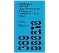De L'éducation Au Travail - En Finir Avec L'économie De La Promesse