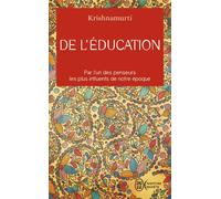 De l'éducation - Jiddu Krishnamurti - J'ai Lu - Poche - Essai