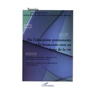 De l'éducation permanente à la formation tout au long de la vie Tome 6 -04 - Collectif - L'harmattan - broché - Revue